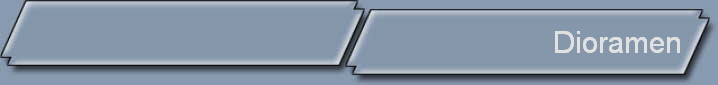 Dioramen